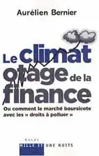 climat, otage de la finance