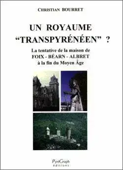 Un royaume transpyrénéen?