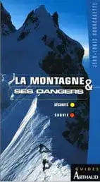 montagne et ses dangers