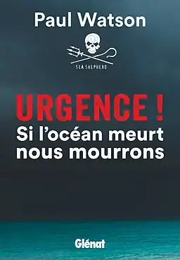 Urgence! Si l'océan meurt nous mourrons